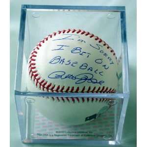   Autographed Signed Sorry I Bet on Baseball PSA/DNA: Everything Else