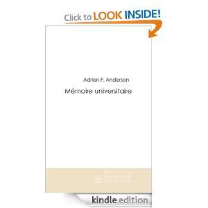 Mémoire universitaire (French Edition): Adrien F. Anderson:  