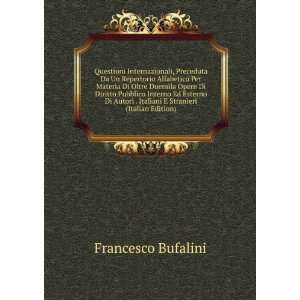   Esterno Di Autori . Italiani E Stranieri (Italian Edition) Francesco