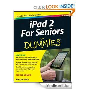 iPad 2 For Seniors For Dummies (For Dummies (Computer/Tech)): Nancy C 