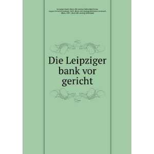  Die Leipziger bank vor gericht from old catalog 