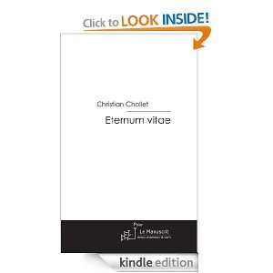 Eternum Vitae (French Edition) Christian Chollet  Kindle 