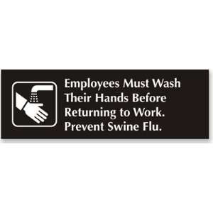  Employees Wash Hands Sign Outdoor Engraved, 12 x 4 