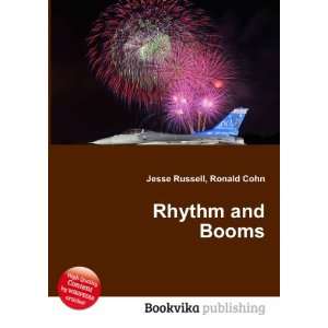  Rhythm and Booms: Ronald Cohn Jesse Russell: Books
