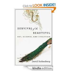 Survival of the Beautiful: Art, Science, and Evolution: David 