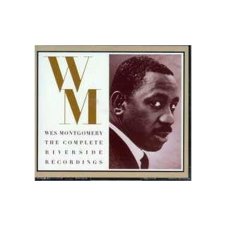  Complete Riverside Recordings Wes Montgomery