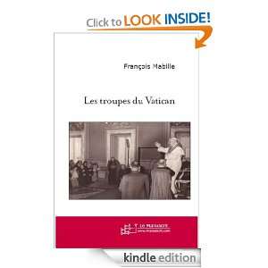 Les troupes du Vatican (French Edition) François Mabille  