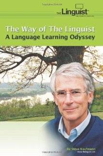 The Way of the Linguist A Language Learning Odyssey