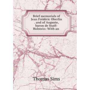   of Auguste, baron de StaÃ«l Holstein: With an .: Thomas Sims: Books