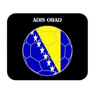  Adis Obad (Bosnia) Soccer Mouse Pad 