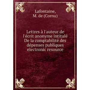   penses publiques electronic resource M. de (Cornu) Lafontaine Books