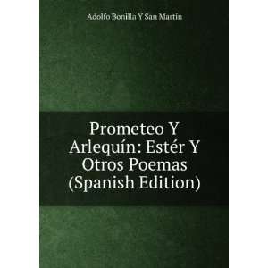   Edition) (9785877921320) Adolfo Bonilla Y San MartÃ­n Books