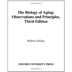  Biology of Aging Observations and Principles 3rd Edition 