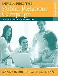 Developing the Public Relations Campaign A Team Based Approach 
