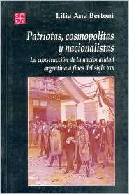   del Siglo, (9505574045), Lilia Ana Bertoni, Textbooks   
