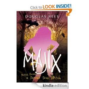Majix Notes from a Serious Teen Witch (Harlequin Teen) Douglas Rees 