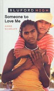   to Love Me by Anne Schraff, Anne E., Scholastic HRDerbacks  Hardcover
