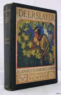 Deerslayer   Cooper   First N.C. Wyeth Illustrated Edition   1925 