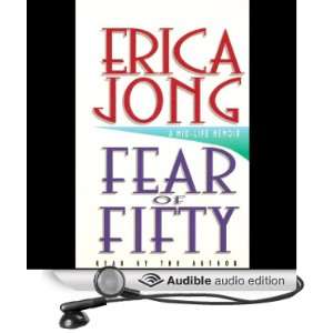  Fear of Fifty A Mid Life Memoir (Audible Audio Edition 