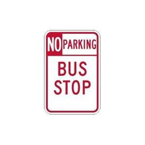  No Parking Bus Stop Signs   12x18: Home Improvement