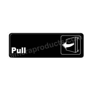  Pull Sign Black 5513