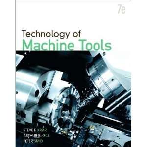  Steve Krar,Arthur Gill,Peter SmidsTechnology Of Machine 
