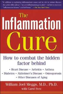   The Inflammation Cure by William Meggs, McGraw Hill 