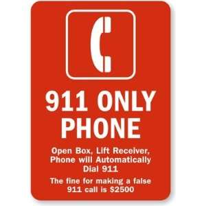   Making A False 911 Call Is $2500 (with Phone Graphic) Laminated Vinyl