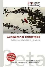   Guadalcanal Thicketbird by Lambert M. Surhone 