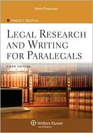 Legal Research and Writing for Paralegals, Fifth Edition, (0735568014 