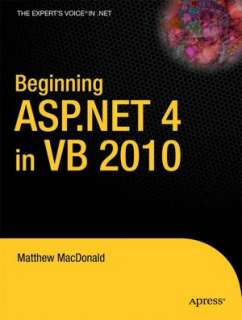   Pro ASP.NET 4 in VB 2010 by Matthew MacDonald, Apress 