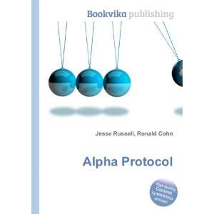  Alpha Protocol Ronald Cohn Jesse Russell Books