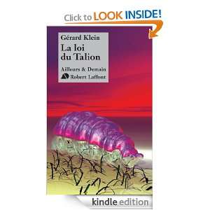 La loi du talion (French Edition) Gérard KLEIN  Kindle 