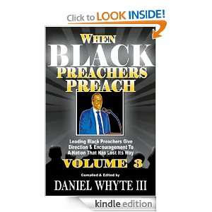 When Black Preachers Preach Leading Black Preachers Give Direction 