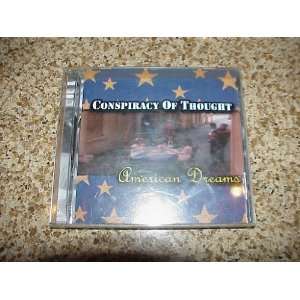  CONSPIRACY OF THOUGHT CD AMERICAN DREAMS: Everything Else