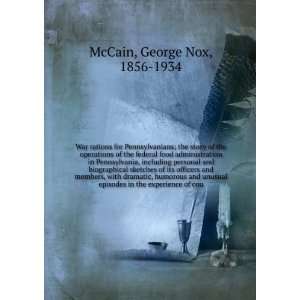   county administrators during the world war, George Nox McCain Books