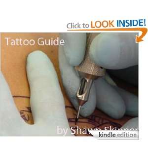 Tattoo Guide  Why, What and Where Shawn Skinner  Kindle 