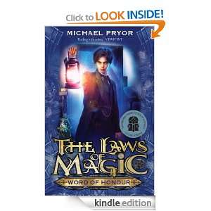Laws Of Magic 3: Word Of Honour: Michael Pryor:  Kindle 