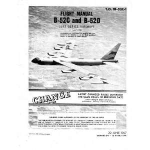    Boeing B 52 C, D Aircraft Flight Manual   1967 Boeing Books
