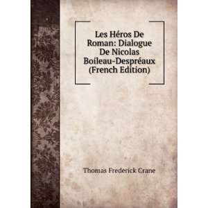  Les hÃ©ros de roman dialogue de Nicolas Boileau DesprÃ 