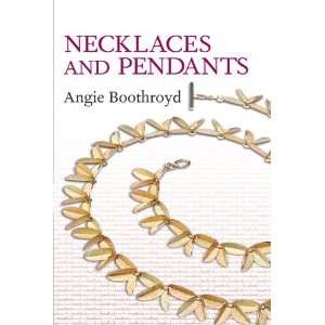   and Pendants (Jewellery Handbooks) [Paperback] Angie Boothroyd Books
