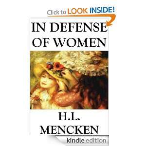 In Defense of Women H.L. Mencken  Kindle Store