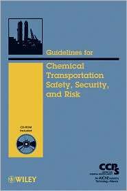 Guidelines for Chemical Transportation Risk Assessment, (0471782424 