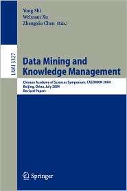 Data Mining and Knowledge Management Chinese Academy of Sciences 