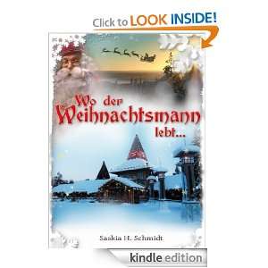 Wo der Weihnachtsmann lebt: Ein Weihnachtsmärchen (German Edition 