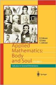 Applied Mathematics Body and Soul Volume 3 Calculus in Several 
