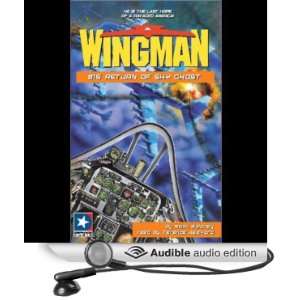  Wingman #15: Return of Sky Ghost (Audible Audio Edition 