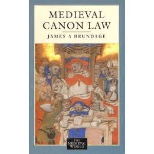   Canon Law (Medieval World) [Paperback] James A. Brundage Books