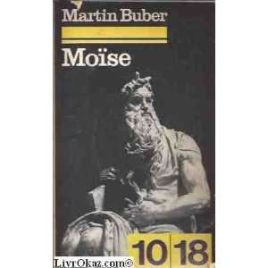  Moise (en français) Martin Buber Books