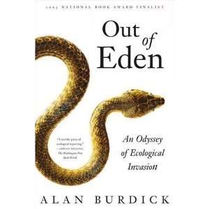    An Odyssey of Ecological Invasion [Paperback] Alan Burdick Books